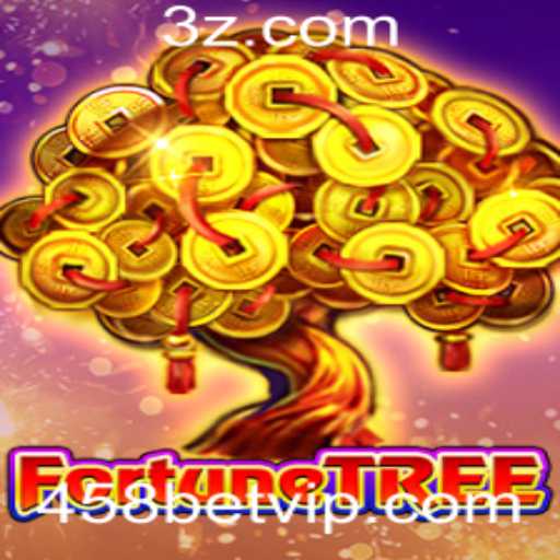 Descubra o Fascinante Mundo de FortuneTree com 458bet