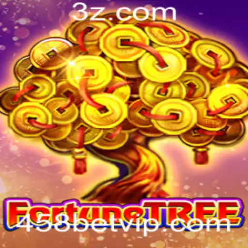 Descubra o Fascinante Mundo de FortuneTree com 458bet