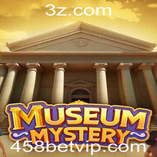 MuseumMystery: Desvendando Segredos com 458bet