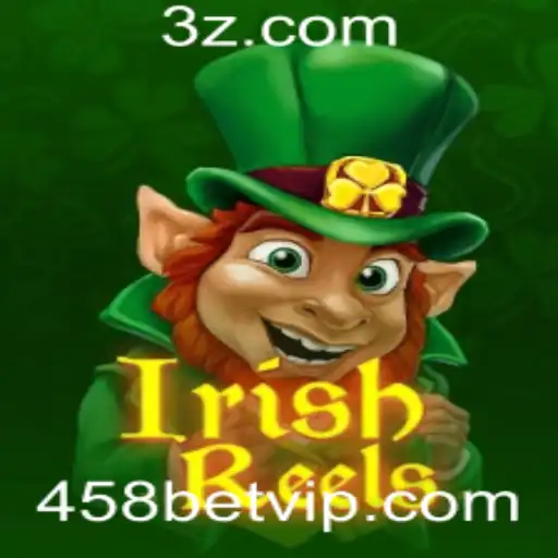 IrishReels e 458bet: Mergulhando na Cultura Irlandesa com Emoção nos Cassinos Online